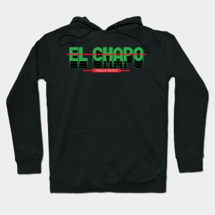 El chapo deals hoodie